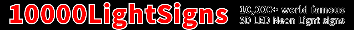 10000 World Famous Logo 3D LED Neon Light Signs